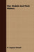 War Medals And Their History by W. Augustus Steward