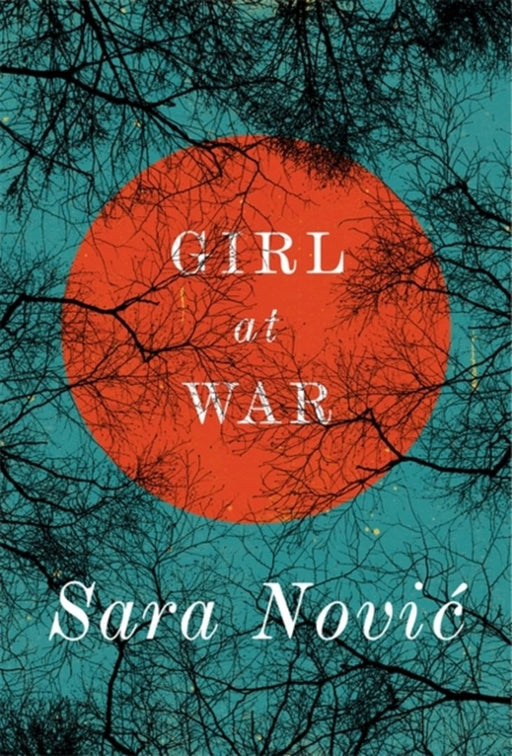 Girl At War by Sara Novic