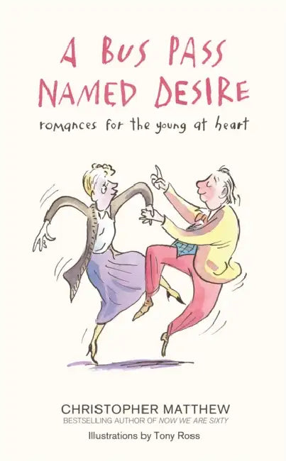 A Bus Pass Named Desire by Guy Hunter-Watts
