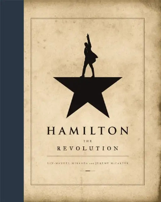 Hamilton: The Revolution by Lin-Manuel Miranda