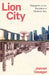 Lion City by Jeevan Vasagar