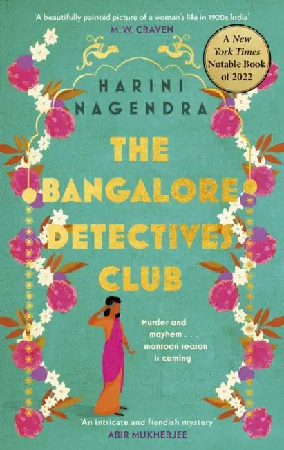 The Bangalore Detectives Club by Harini Nagendra