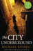 The City Underground by Michael Russell