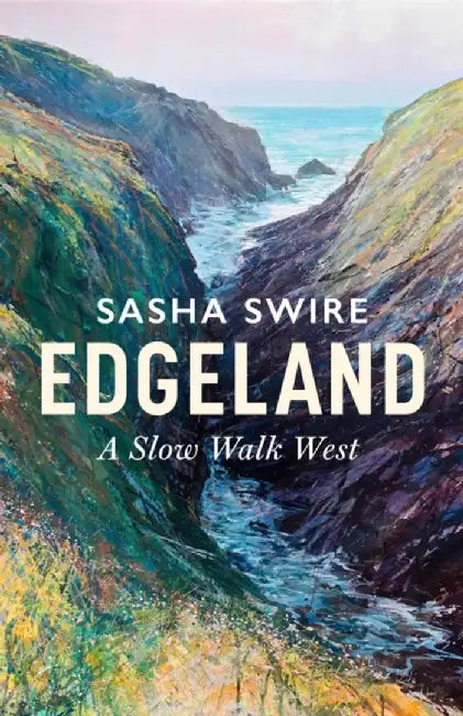 Edgeland by Sasha Swire