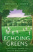 Echoing Greens by Brendan Cooper