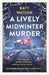 A Lively Midwinter Murder: A Gripping Cosy Mystery to Curl Up with This Christmas by Katy Watson
