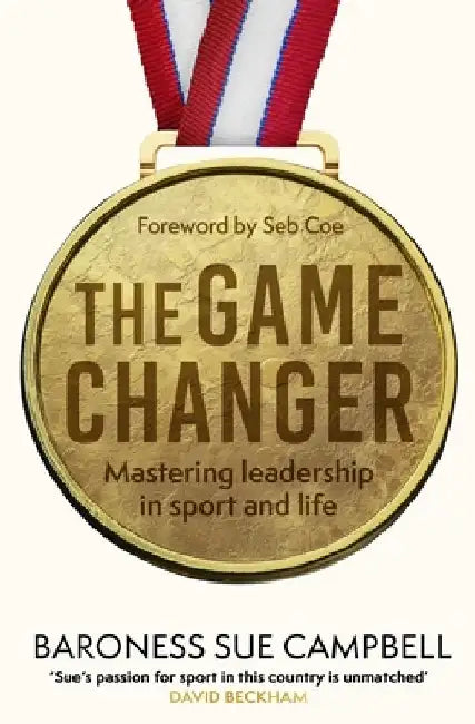 The Game Changer by Sue Campbell