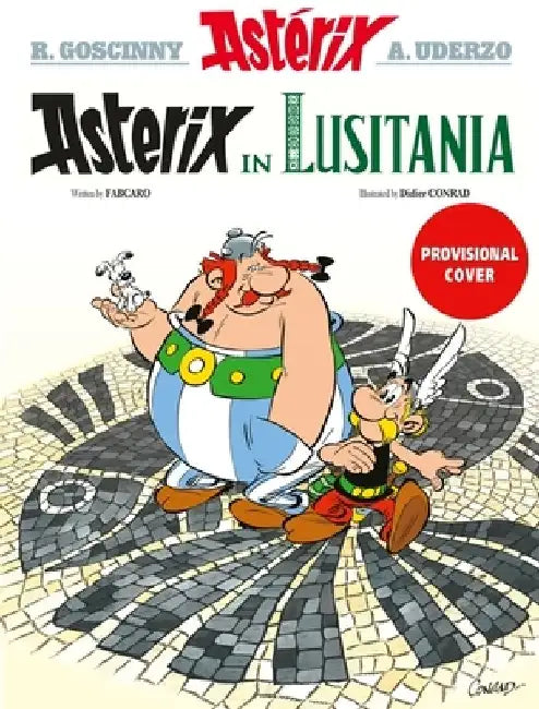 Asterix in Lusitania: Asterix 41 by Fabcaro