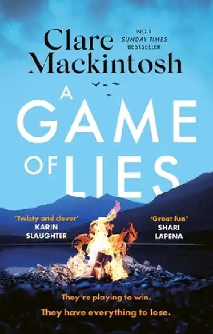 A Game of Lies by Clare Mackintosh