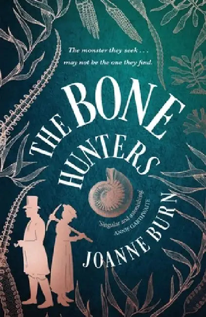 The Bone Hunters by Joanne Burn