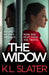 The Widow by K. L. Slater