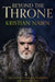 Beyond the Throne by Kristian Nairn
