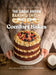 The Great British Baking Show 2024: Comfort Bakes: The Official 2024 Great British Bake Off Book by The Bake Off Team