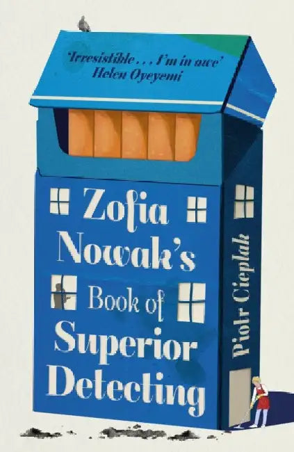 Zofia Nowak's Book of Superior Detecting by Kimberly Stuart