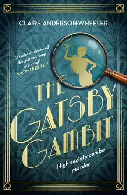 The Gatsby Gambit by Claire Anderson-Wheeler
