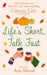 Life's Short, Talk Fast by Ann Hood