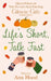 Life's Short, Talk Fast by Ann Hood