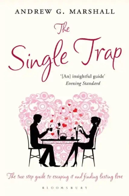 The Single Trap by Andrew G Marshall