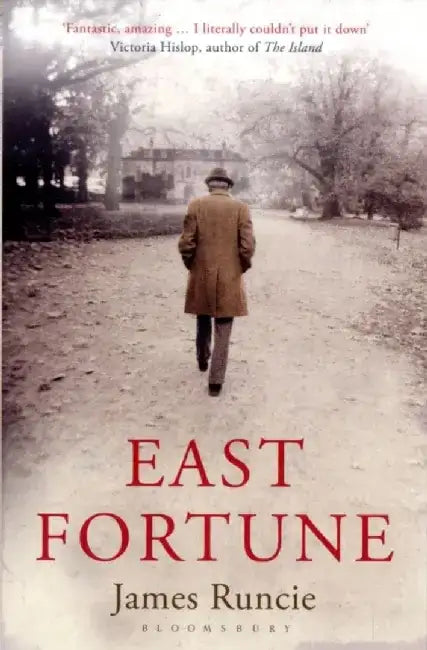 East Fortune by James Runcie