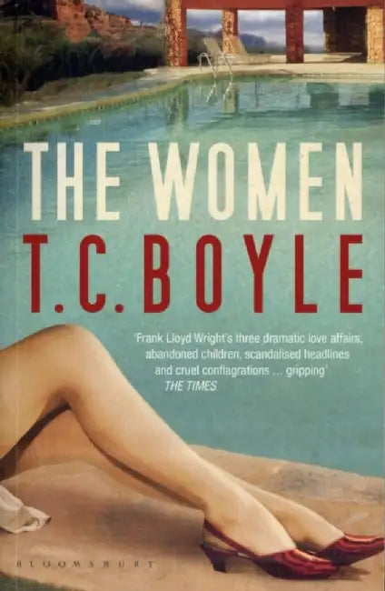 The Women by T. C Boyle