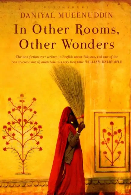 In Other Rooms, Other Wonders by Daniyal Mueenuddin