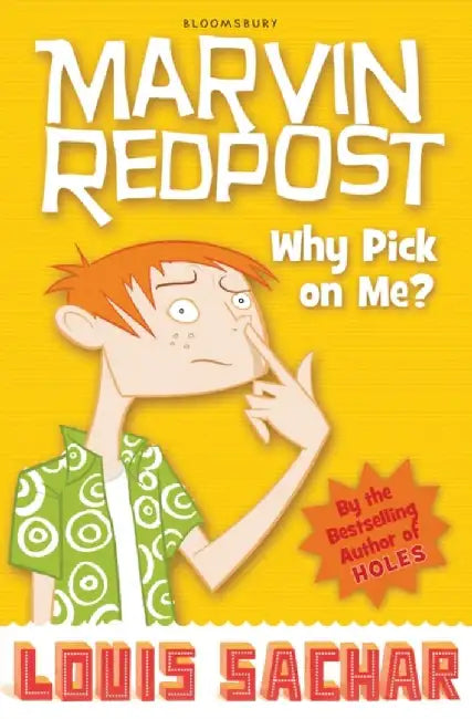 Why Pick on Me? by Louis Sachar