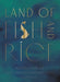 Land of Fish and Rice by n/a Fuchsia Dunlop
