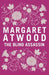 The Blind Assassin by Margaret Atwood