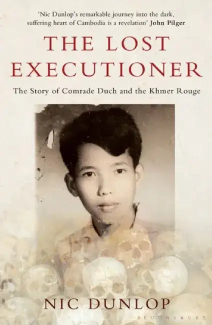 The Lost Executioner by Nic Dunlop