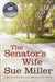 The Senator's Wife by Sue Miller