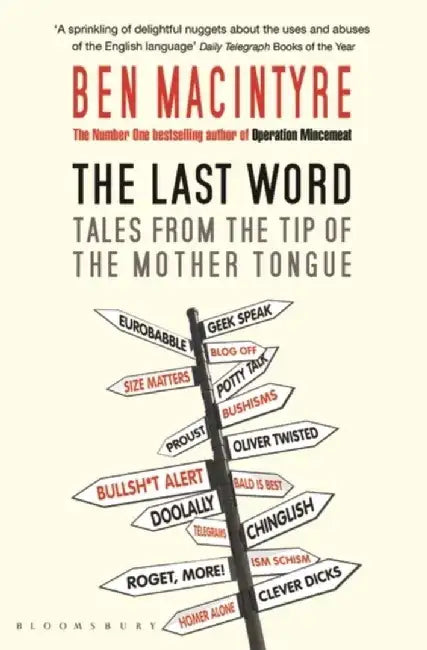The Last Word by Ben Macintyre