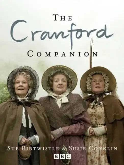 The Cranford Companion by Sue Birtwistle