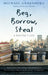 Beg, Borrow, Steal by Michael Greenberg