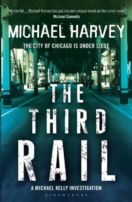 The Third Rail by Michael Harvey