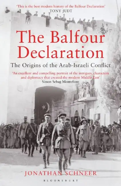 The Balfour Declaration by Jonathan Schneer