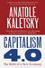 Capitalism 4.0 by Anatole Kaletsky