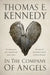 In the Company of Angels by Thomas E. Kennedy