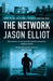 The Network by Jason Elliot