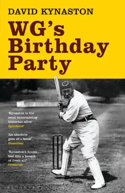 WG's Birthday Party by David Kynaston