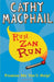 Run, Zan, Run: Newly Rejacketed by Cathy MacPhail