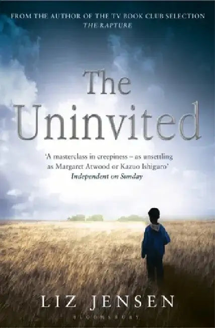 The Uninvited by Liz Jensen