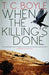 When the Killing's Done by T. C. Boyle