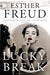 Lucky Break by Esther Freud