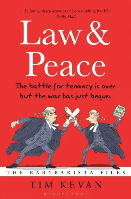 Law and Peace by Tim Kevan