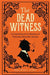 The Dead Witness by Michael Sims