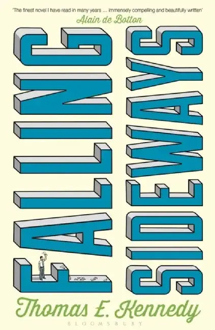 Falling Sideways by Thomas E. Kennedy