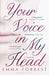 Your Voice in My Head by Emma Forrest