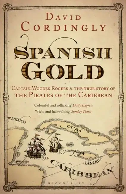 Spanish Gold by David Cordingly