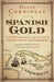 Spanish Gold by David Cordingly