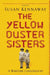 The Yellow Duster Sisters by Susan Kennaway
